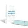 PACK HABITOS ATOMICOS