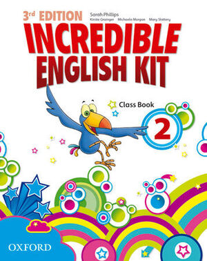 INCREDIBLE ENGLISH KIT 3RD EDITION 2. CLASS BOOK