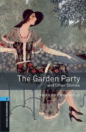 THE GARDEN PARTY AND OTHER STORIES