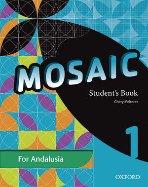 MOSAIC 1. STUDENT'S BOOK ANDALUCÍA