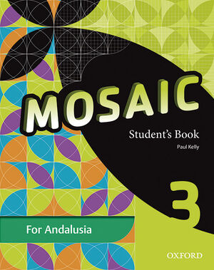 MOSAIC 3. STUDENT'S BOOK ANDALUCÍA