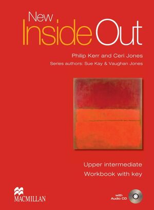 NEW INSIDE OUT UPPER INTERMEDIATE WORKBOOK WITH KEY