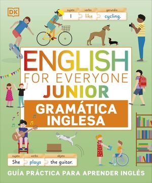 GRAMÁTICA INGLESA ENGLISH FOR EVERYONE JUNIOR