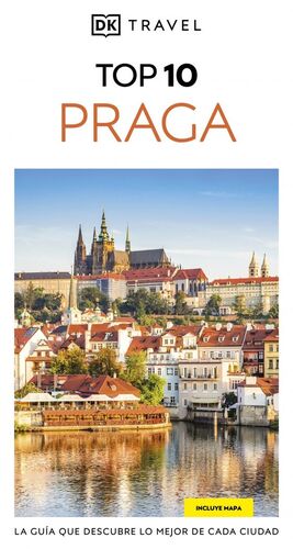 PRAGA GUÍAS VISUALES TOP 10