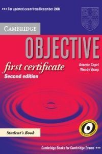 OBJECTIVE FIRST CERTIFICATE STUDENT'S BOOK