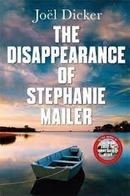 THE DISAPPEARANCE OF STEPHANIE MAILER