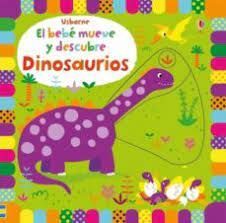 EL BEBÉ MUEVE Y DESCUBRE DINOSAURIOS