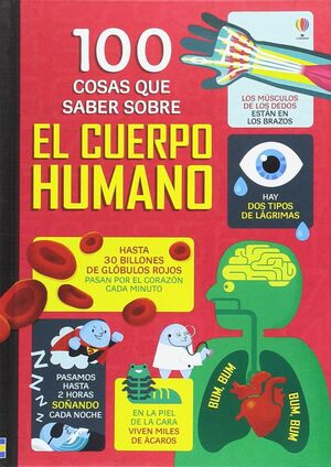 100 COSAS QUE SABER SOBRE EL CUERPO HUMANO