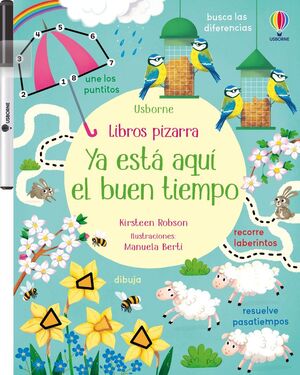 YA ESTÁ AQUÍ EL BUEN TIEMPO LIBROS PIZARRA
