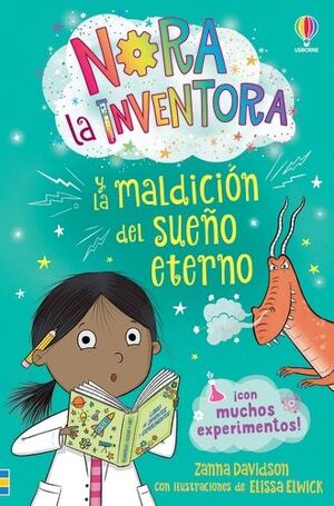 NORA LA INVENTORA 2 Y LA MALDICIÓN DEL SUEÑO ETERNO