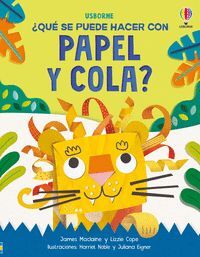 QUÉ SE PUEDE HACER CON PAPEL Y COLA