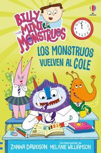 BILLY Y LOS MINIMONSTRUOS 16 LOS MONSTRUOS VUELVEN AL COLE