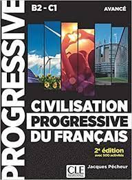 CIVILISATION PROGRESSIVE DU FRANÇAIS B2 - C1
