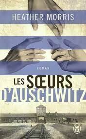 LES SOEURS D'AUSCHWITZ