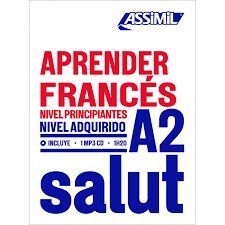 APRENDER FRANCES NIVEL ALCANZADO A2