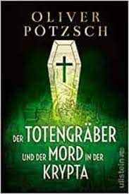 DER TOTENGRABER UND DER MORD IN DER KRYPTA