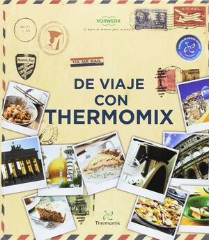 DE VIAJE CON THERMOMIX