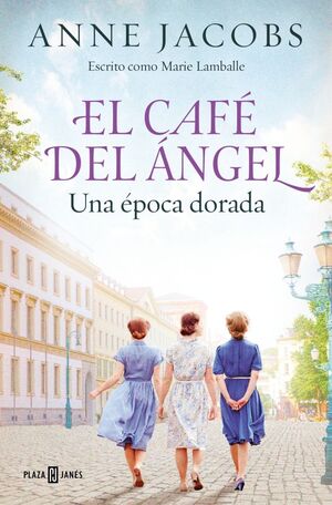 EL CAFÉ DEL ÁNGEL UNA ÉPOCA DORADA