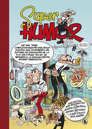 SUPER HUMOR MORTADELO Y FILEMÓN 62 SUELDECITOS MÁS BIEN BAJITOS