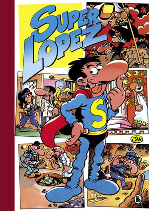 SUPER HUMOR SUPER LOPEZ 2