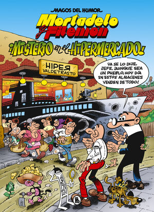 MORTADELO Y FILEMON MISTERIO EN EL HIPERMERCADO