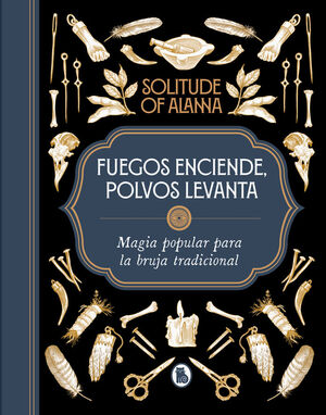 FUEGOS ENCIENDE POLVOS LEVANTA