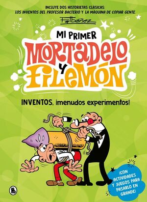 MI PRIMER MORTADELO Y FILEMÓN INVENTOS MENUDOS EXPERIMENTOS