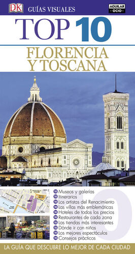 FLORENCIA Y TOSCANA (GUÍAS TOP 10)