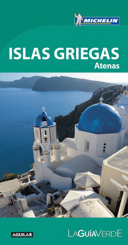 ISLAS GRIEGAS (LA GUÍA VERDE)