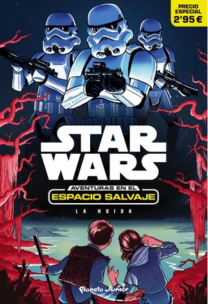 STAR WARS AVENTURAS EN EL ESPACIO SALVAJE LA HUIDA