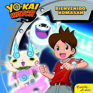 YO-KAI WATCH. BIENVENIDO, KOMASAN