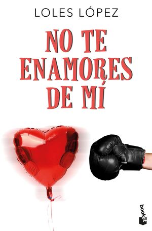 NO TE ENAMORES DE MÍ