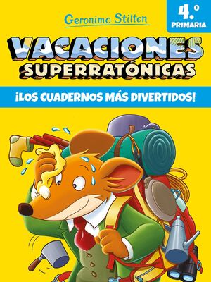 VACACIONES SUPERRATONICAS 4 PRIMARIA