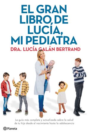 EL GRAN LIBRO DE LUCÍA MI PEDIATRA