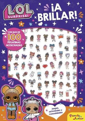 L.O.L. SURPRISE! A BRILLAR