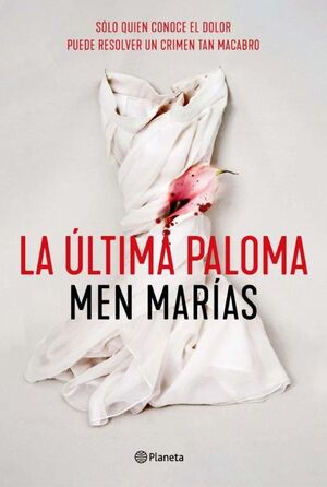 LA ÚLTIMA PALOMA