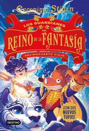 LOS GUARDIANES DEL REINO DE LA FANTASÍA