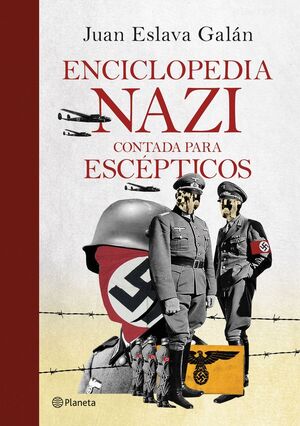 ENCICLOPEDIA NAZI CONTADA PARA ESCÉPTICOS