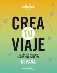 CREA TU VIAJE  ESPAÑA