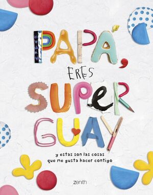 PAPÁ ERES SUPERGUAY