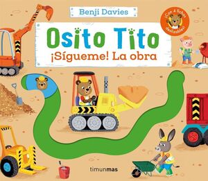 OSITO TITO SÍGUEME LA OBRA