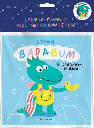 BADABUM EL DRAGONCITO SE BAÑA