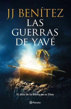 LAS GUERRAS DE YAVÉ