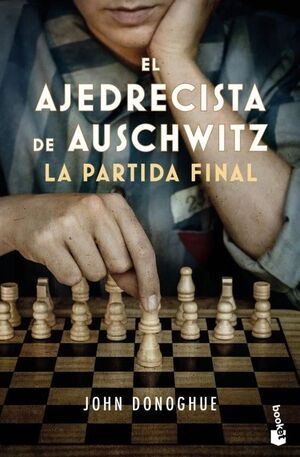 EL AJEDRECISTA DE AUSCHWITZ