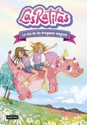 LAS RATITAS 11 LA ISLA DE LOS DRAGONES MÁGICOS