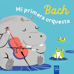 BACH MI PRIMERA ORQUESTA