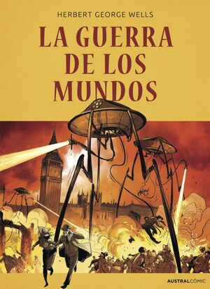 GUERRA DE LOS MUNDOS, LA (COMIC)