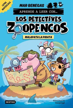 APRENDE A LEER CON LOS DETECTIVES ZOOPENCOS 5 MALAPATA LA PIRATA