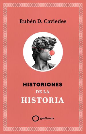 HISTORIONES DE LA HISTORIA