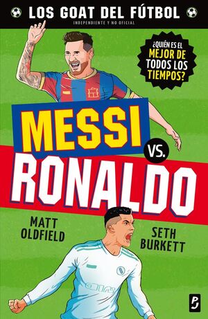 LOS GOAT DEL FÚTBOL MESSI VS RONALDO